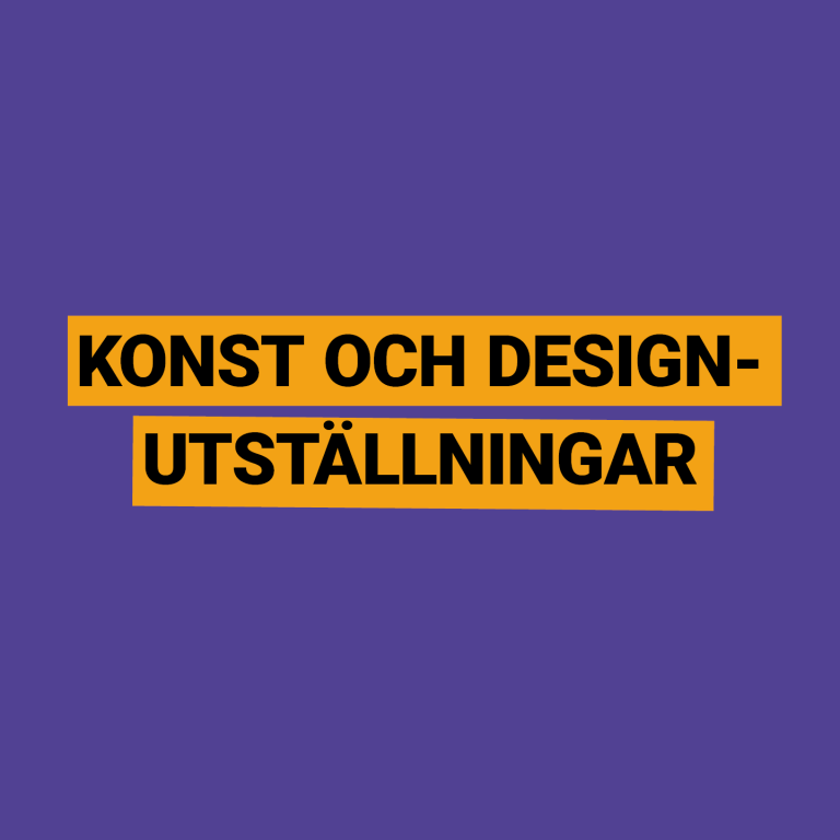 Konst och design-utställningar